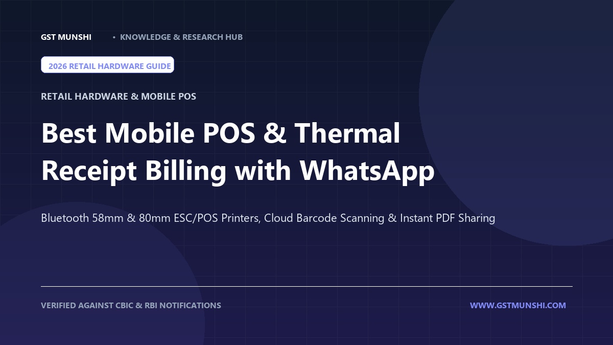 Best Mobile POS Thermal Billing Software with WhatsApp Invoicing (2-inch & 3-inch Print) — Software & Tools