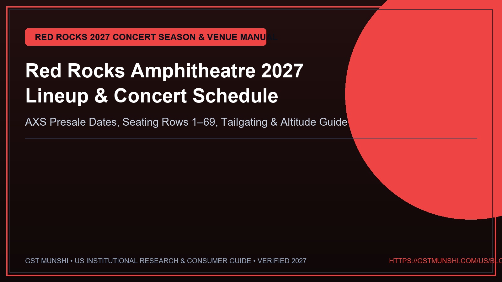 Red Rocks 2027 Lineup: Concerts, Tickets & Schedule