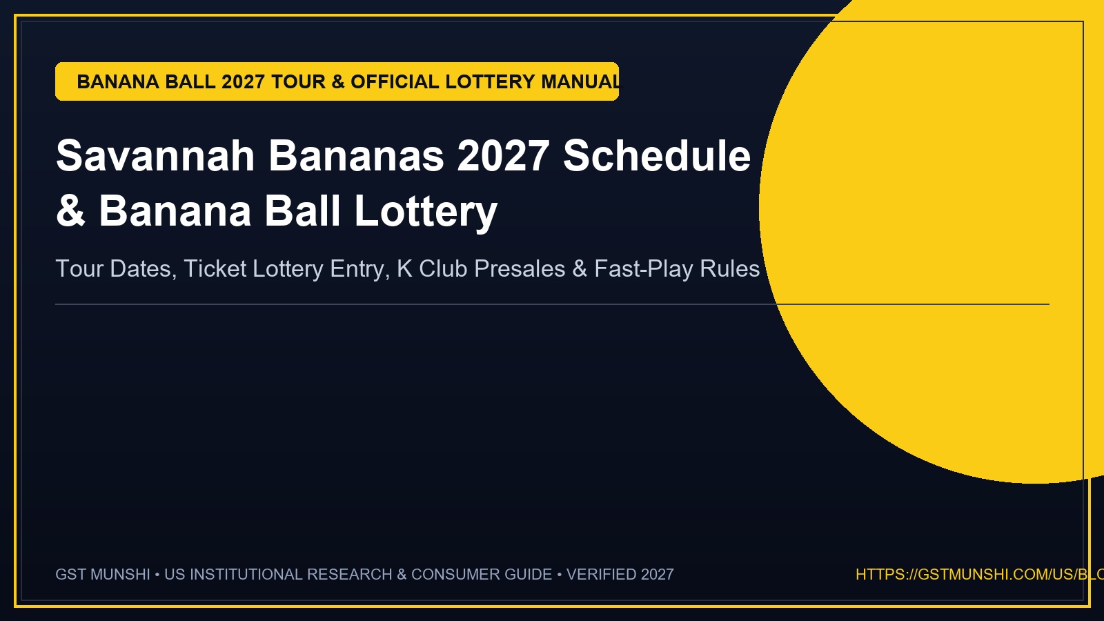Savannah Bananas 2027: Schedule & Banana Ball Lottery