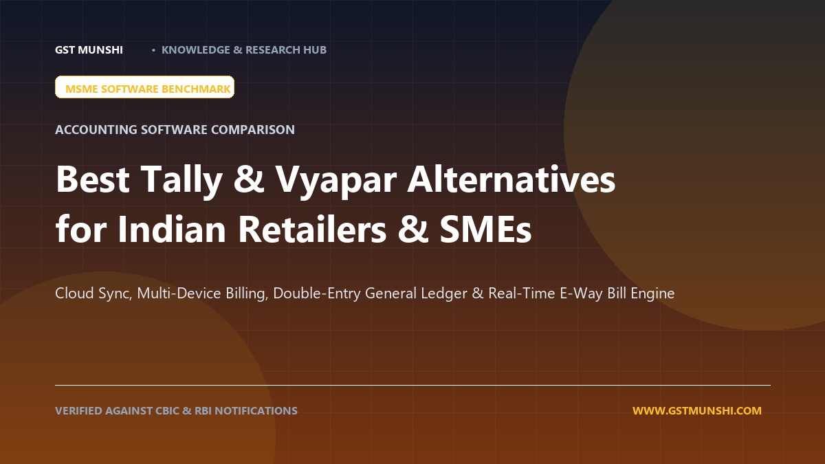 Best Tally & Vyapar Alternatives for Small Retailers & MSMEs in 2026 — Software & Tools