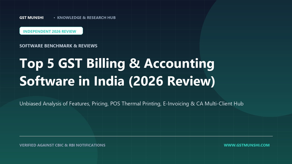 Top 5 GST Billing Software in India (2026 In-Depth Review & Comparison) — Software & Tools